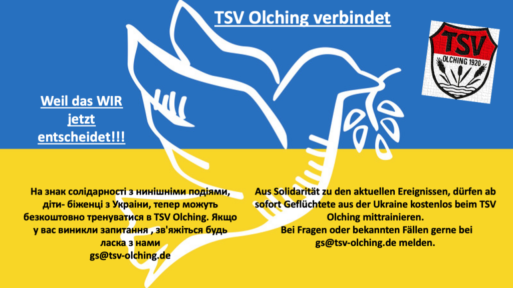 Aus Solidarität zu den aktuellen Ereignissen, dürfen ab sofort Geflüchtete aus der Ukraine kostenlos beim TSV Olching mittrainieren.